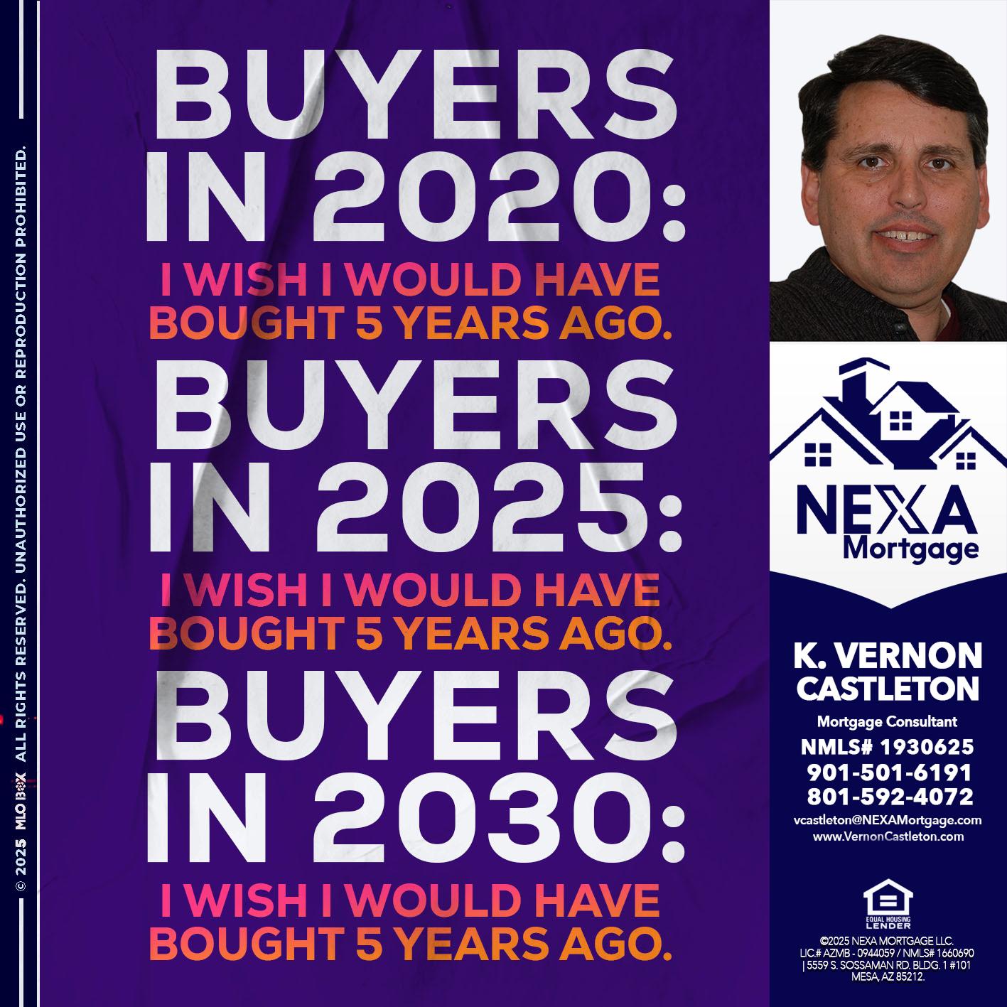 BUYERS IN 2020 - K. Vernon Castleton -Mortgage Consultant