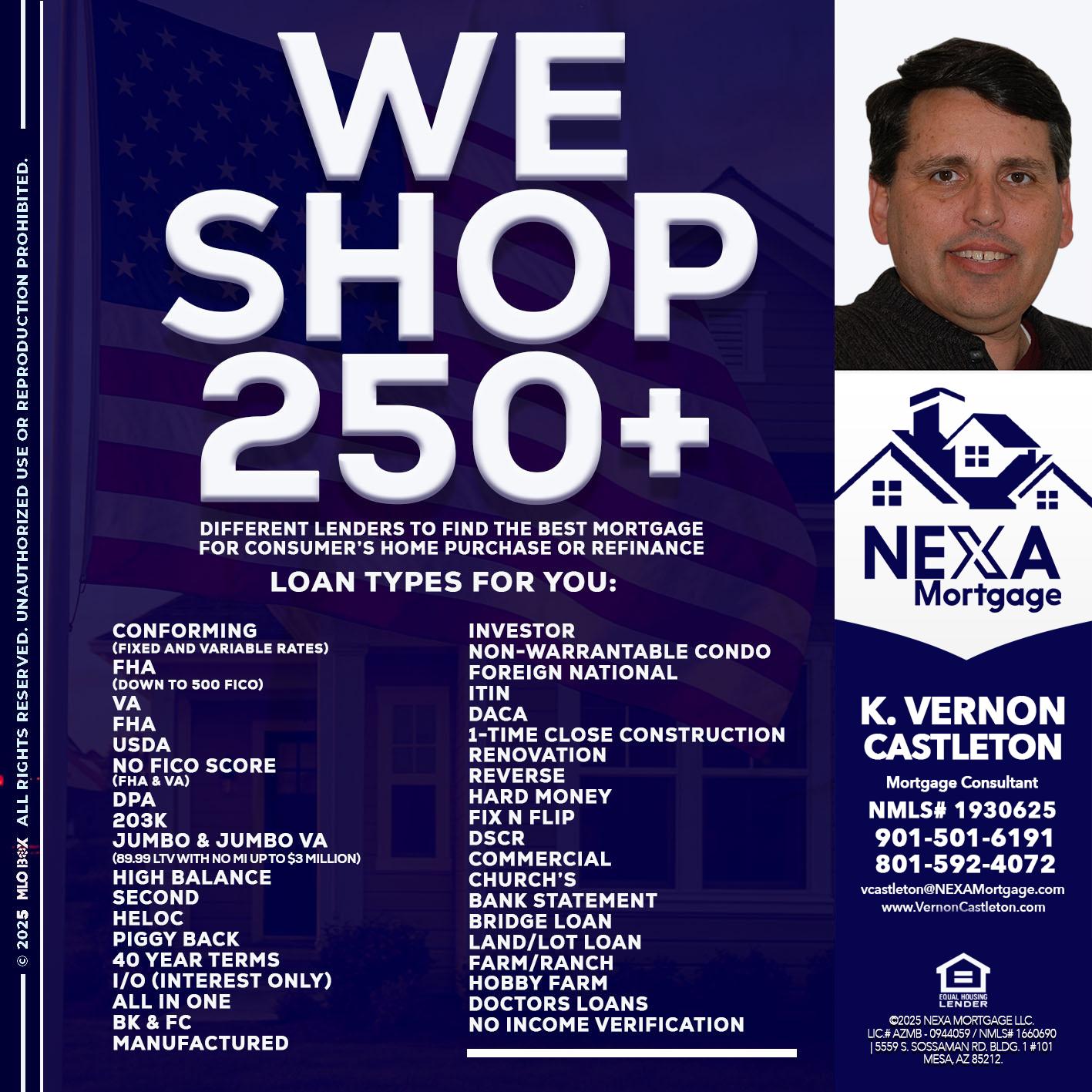 WE SHOP 250+ - K. Vernon Castleton -Mortgage Consultant