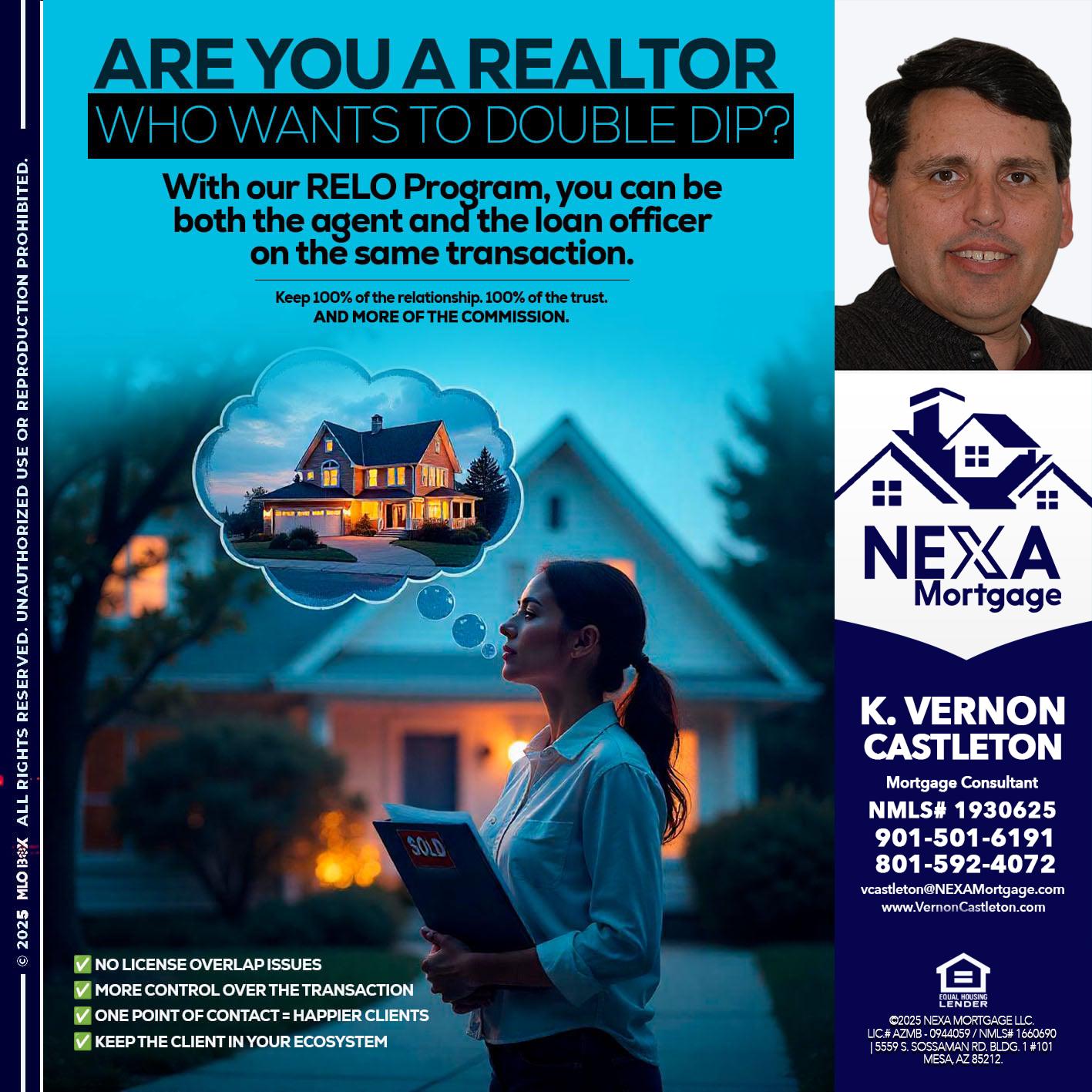 Are you a Realtor? - K. Vernon Castleton -Mortgage Consultant