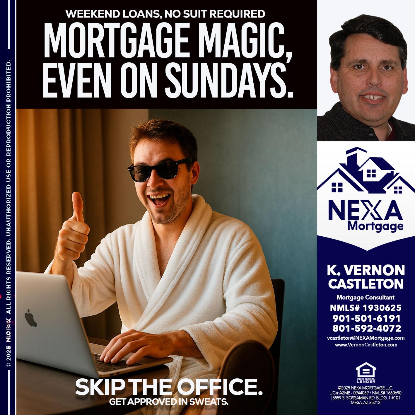 MORTGAGE MAGICS - K. Vernon Castleton -Mortgage Consultant