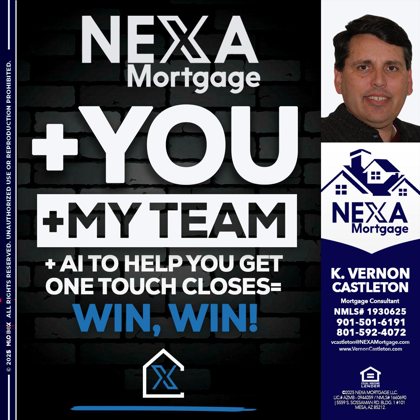 NEXA + YOU + MY TEAM - K. Vernon Castleton -Mortgage Consultant