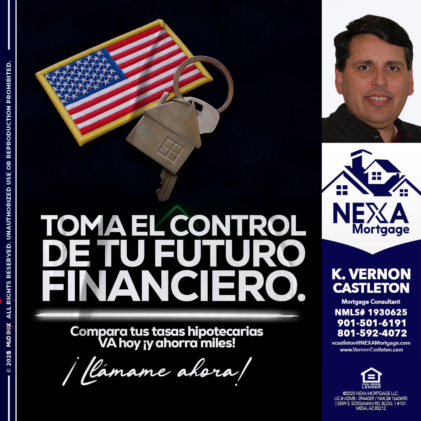 TOMA EL CONTROL - K. Vernon Castleton -Mortgage Consultant