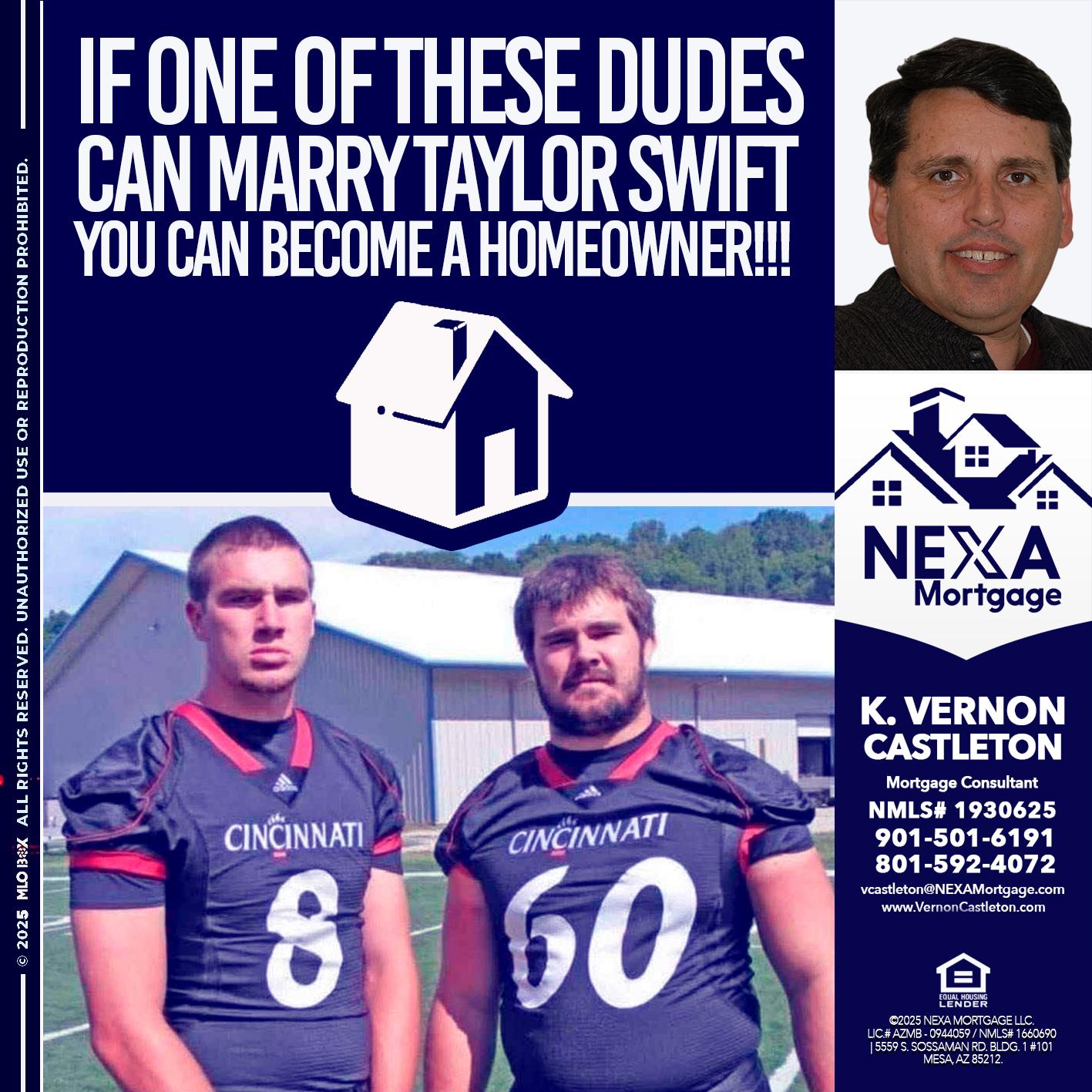 IF ONE OF THESE DUDES - K. Vernon Castleton -Mortgage Consultant
