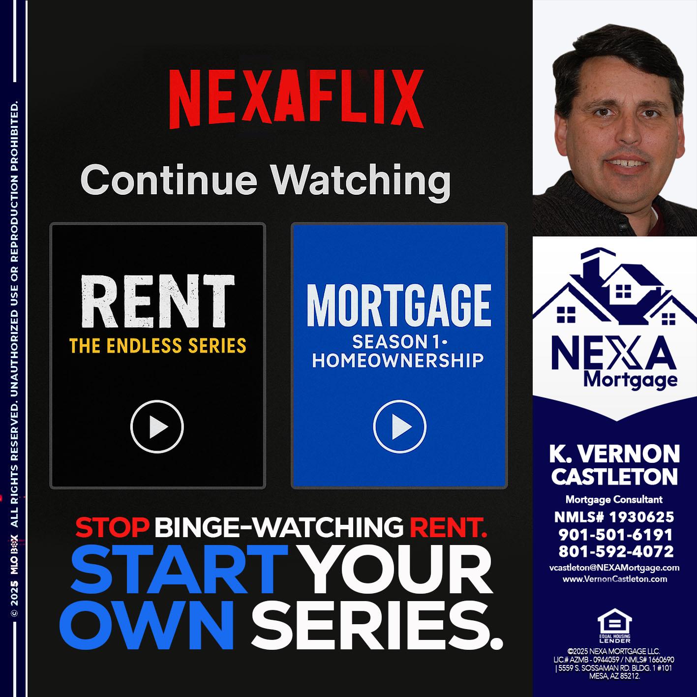NEXAFLIX - K. Vernon Castleton -Mortgage Consultant