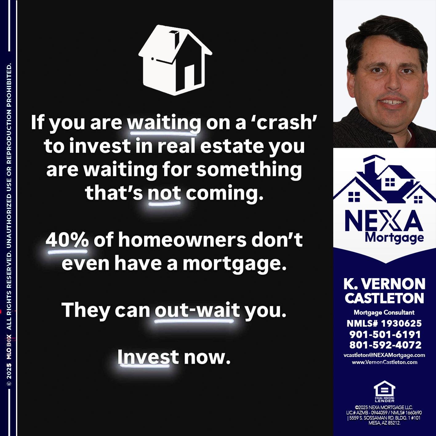 IF YOU ARE WAITING - K. Vernon Castleton -Mortgage Consultant