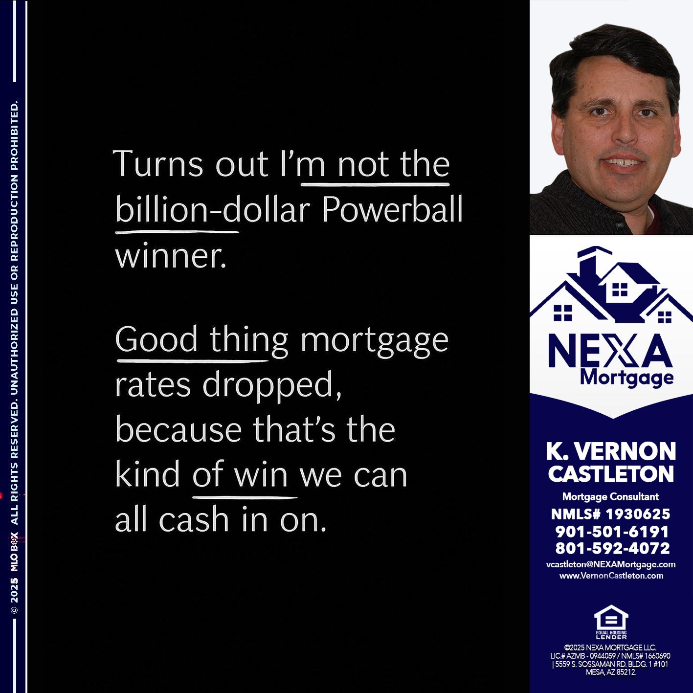 TURNS OUT - K. Vernon Castleton -Mortgage Consultant