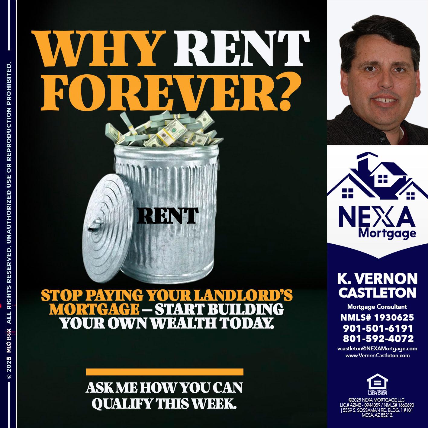 why rent? - K. Vernon Castleton -Mortgage Consultant