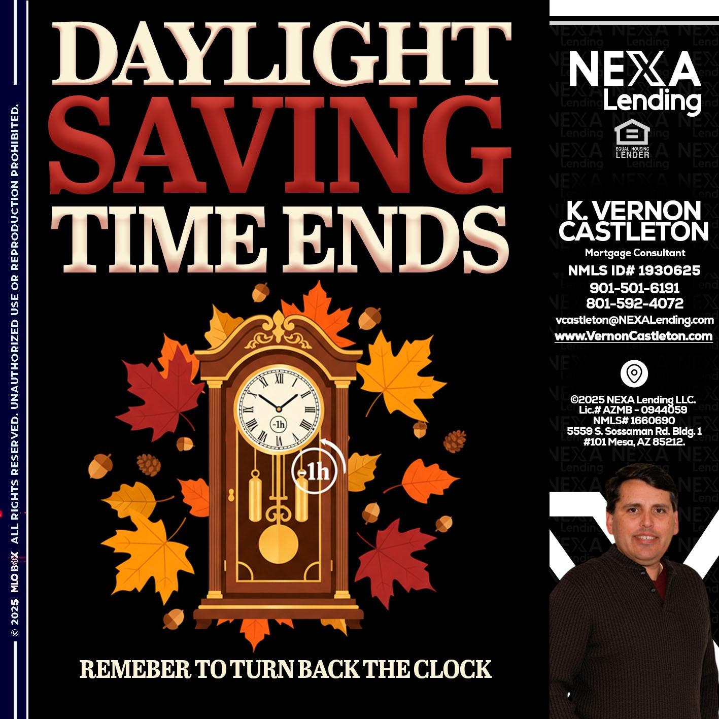 DAYLIGHT SAVINGS - K. Vernon Castleton -Mortgage Consultant