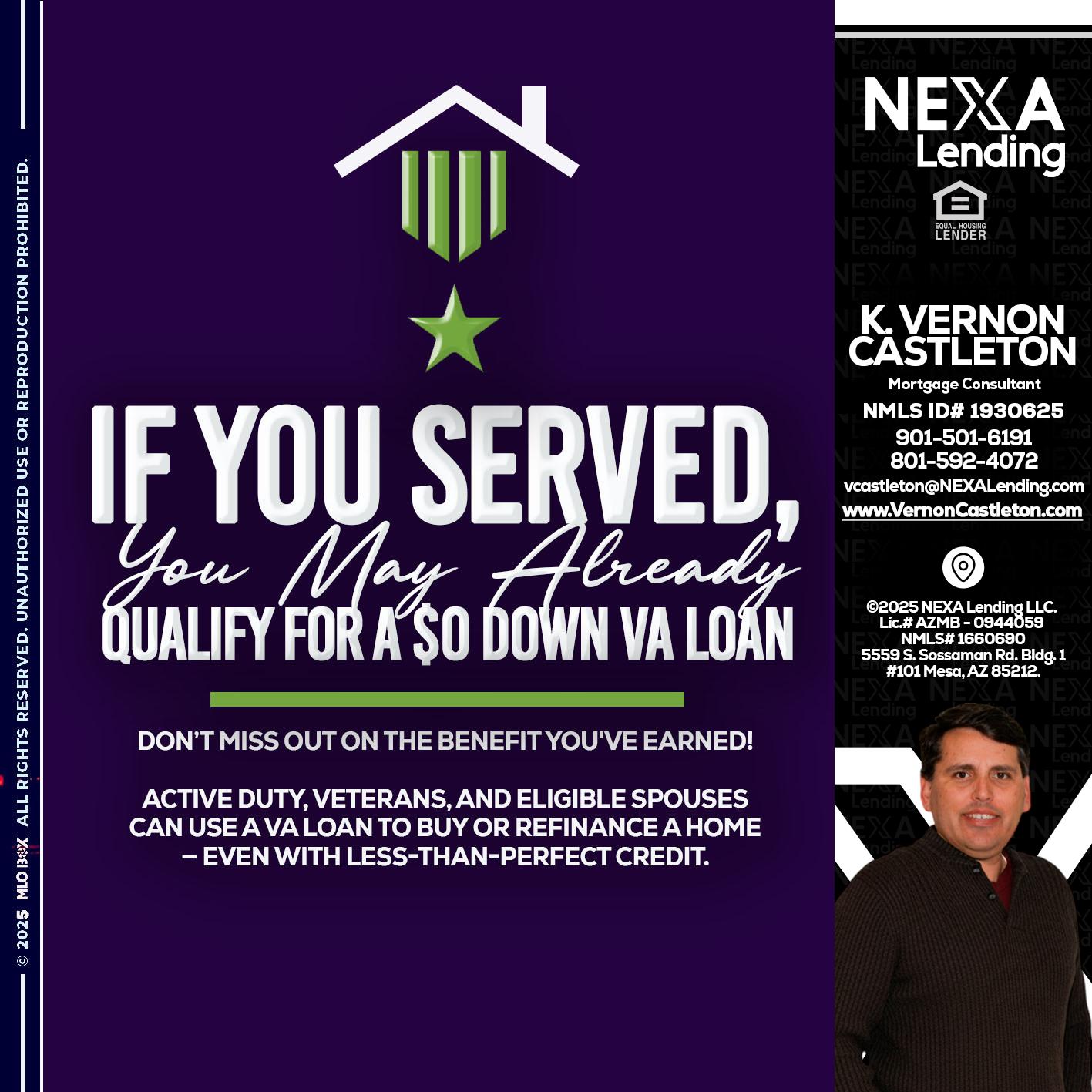 IF YOU SERVED - K. Vernon Castleton -Mortgage Consultant