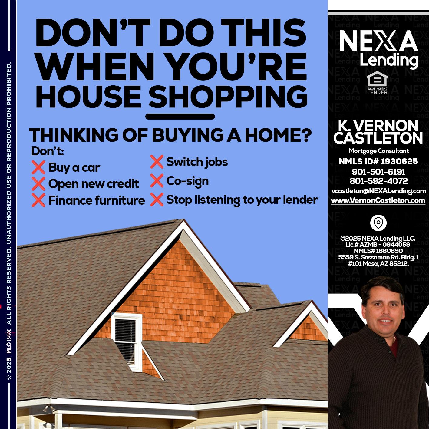 DONT DO THIS - K. Vernon Castleton -Mortgage Consultant