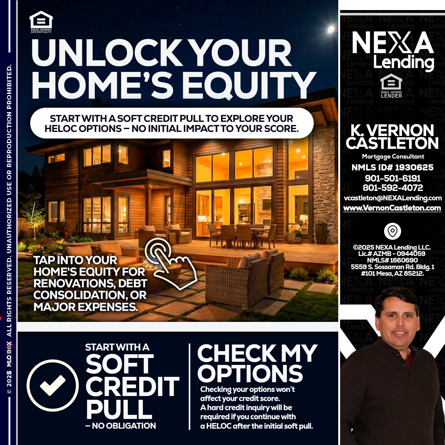 UNLOCK YOUR HOMES - K. Vernon Castleton -Mortgage Consultant