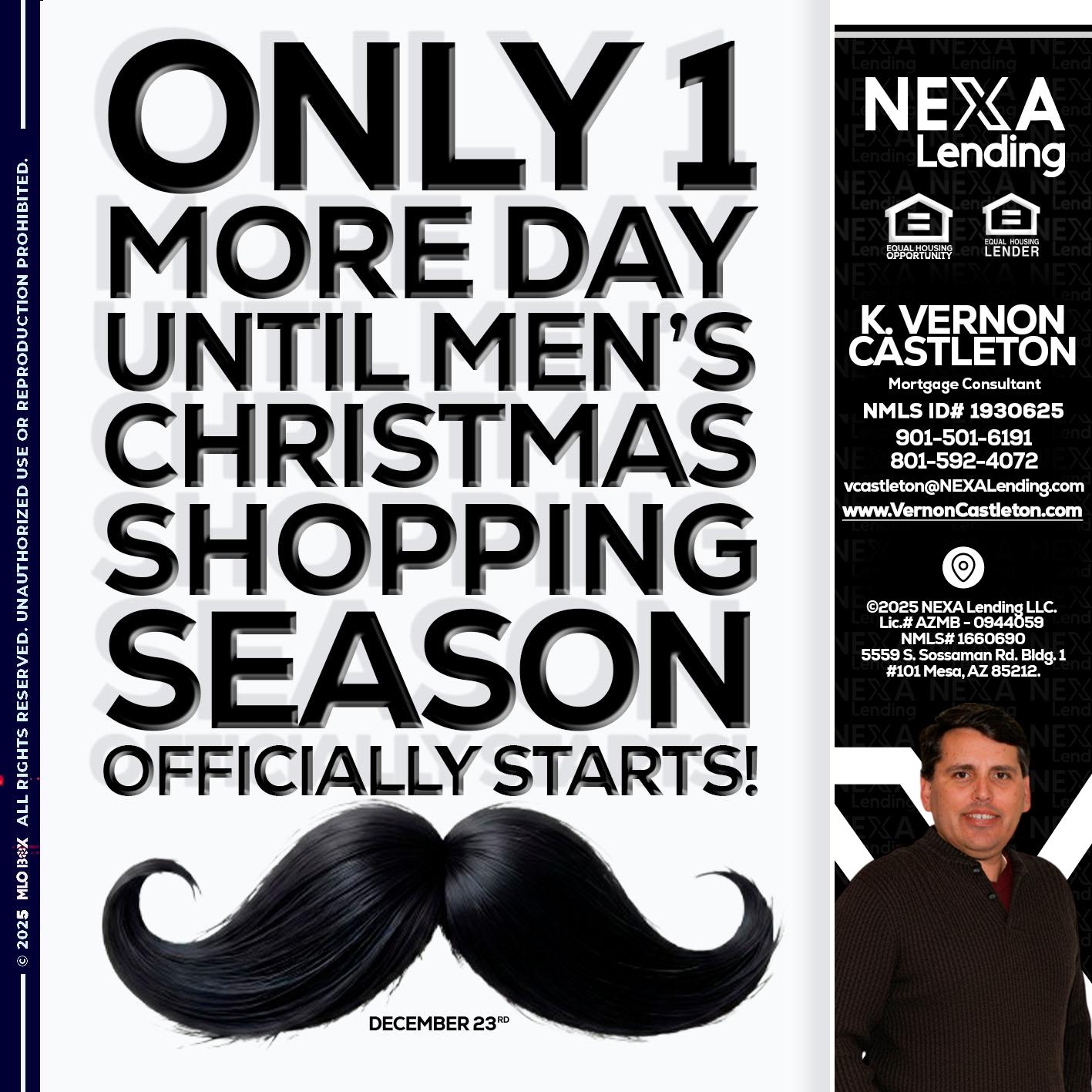 ONLY 1 DAY - K. Vernon Castleton -Mortgage Consultant