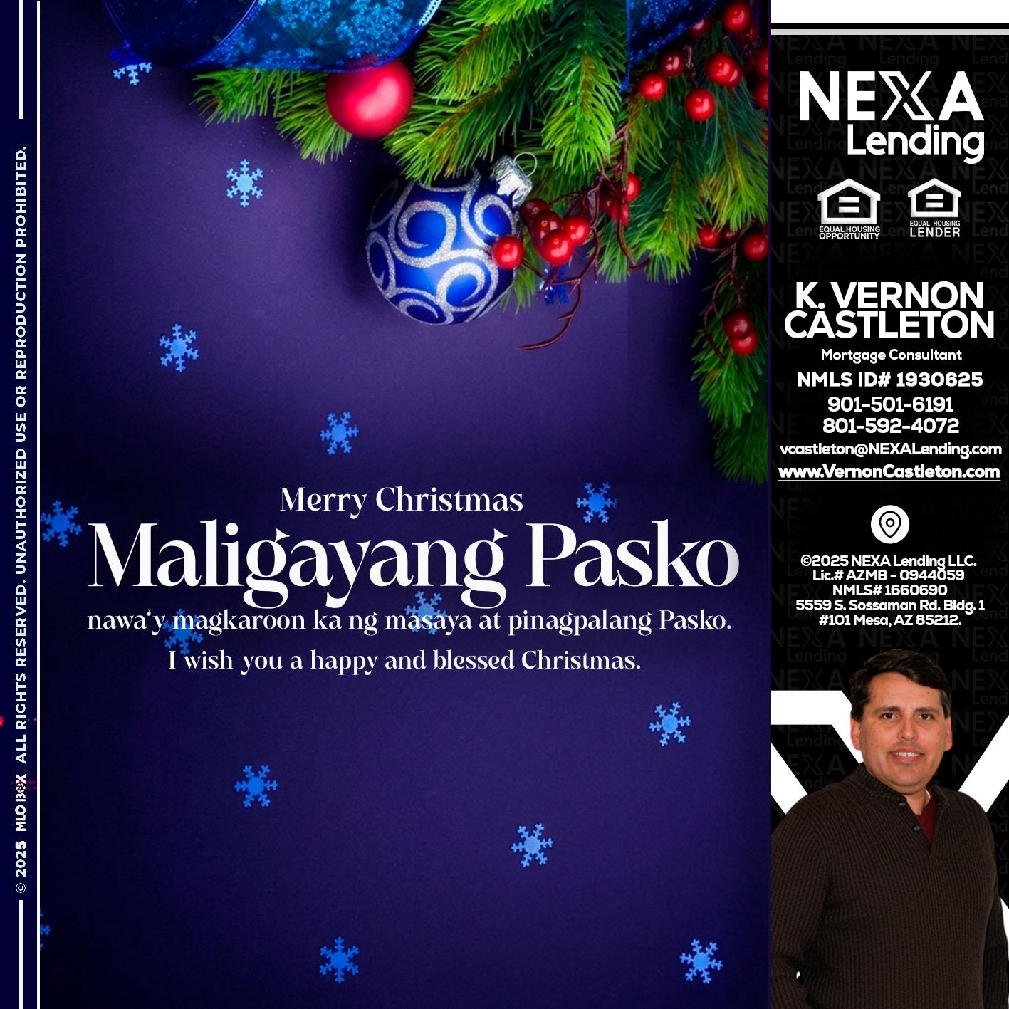 Maligayang Pasko - K. Vernon Castleton -Mortgage Consultant