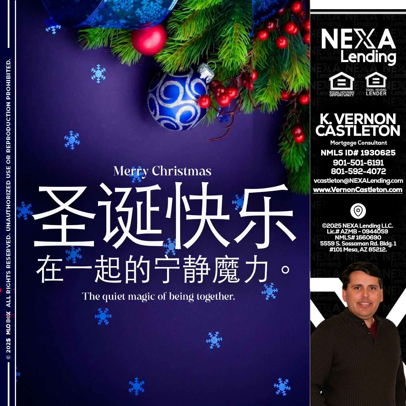 圣诞快乐 在一起的宁静魔力。 - K. Vernon Castleton -Mortgage Consultant