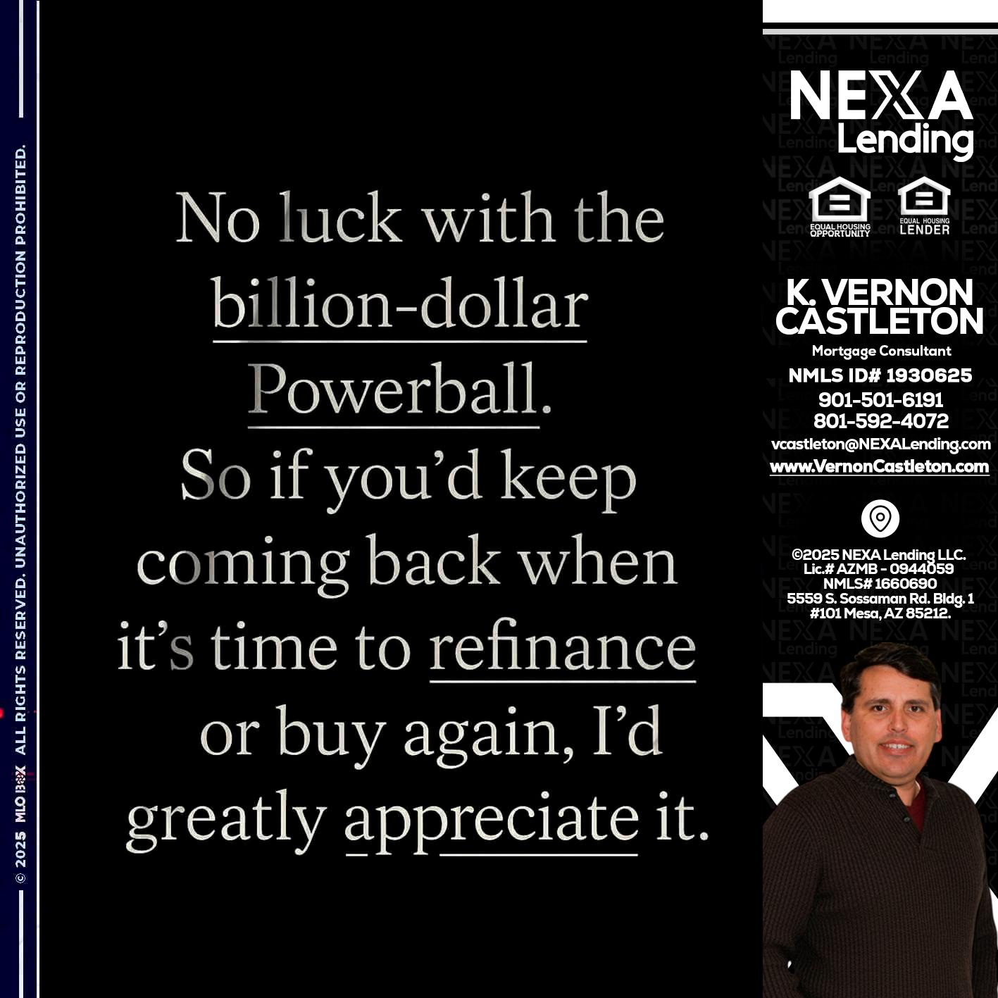 NO LUCK WITH - K. Vernon Castleton -Mortgage Consultant