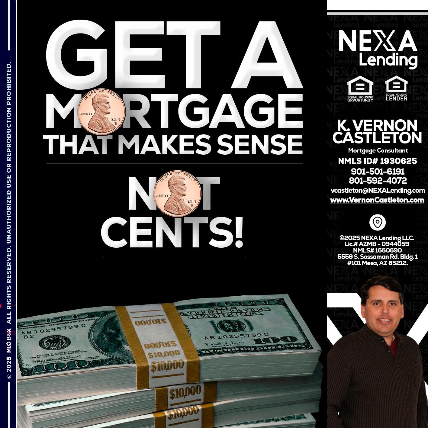 get a mortgage - K. Vernon Castleton -Mortgage Consultant