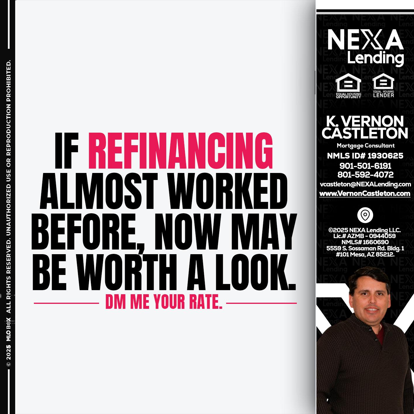 if refinancing - K. Vernon Castleton -Mortgage Consultant
