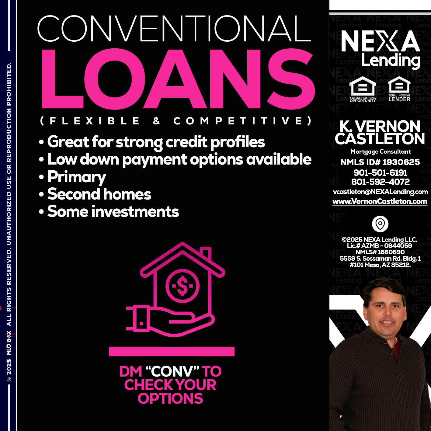 CONVENTIONAL LOANS - K. Vernon Castleton -Mortgage Consultant