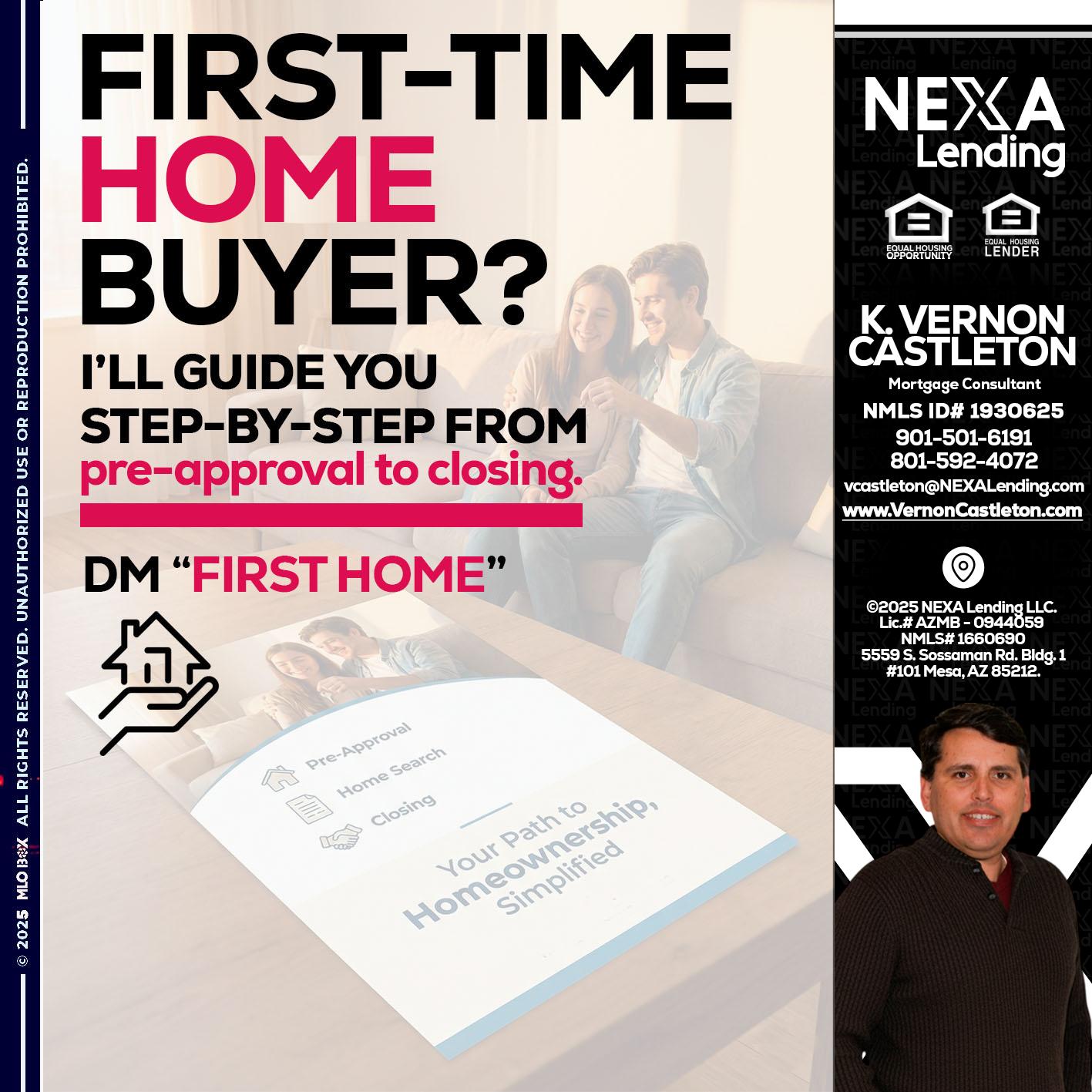 first time home buyer - K. Vernon Castleton -Mortgage Consultant