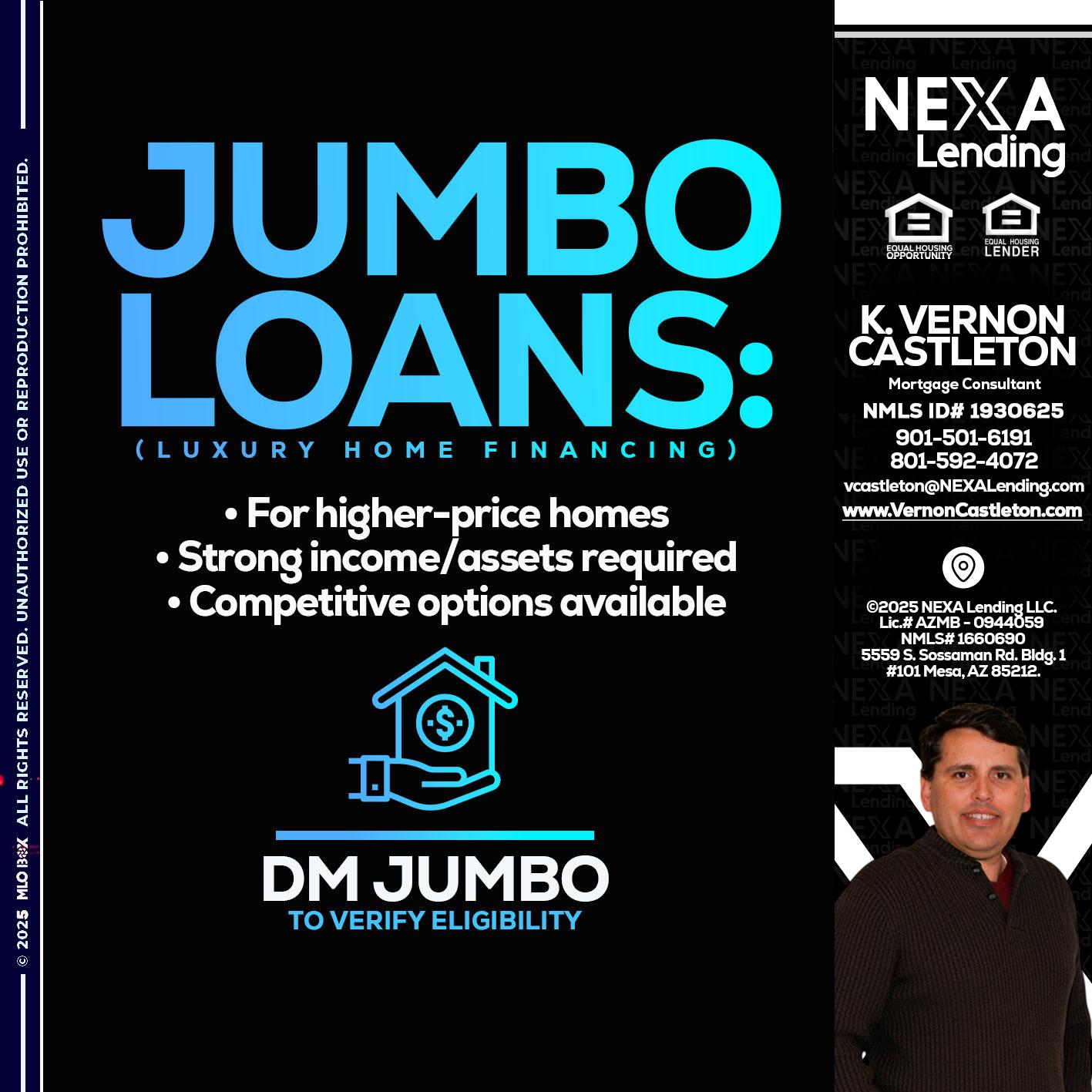 JUMBO LOANS - K. Vernon Castleton -Mortgage Consultant
