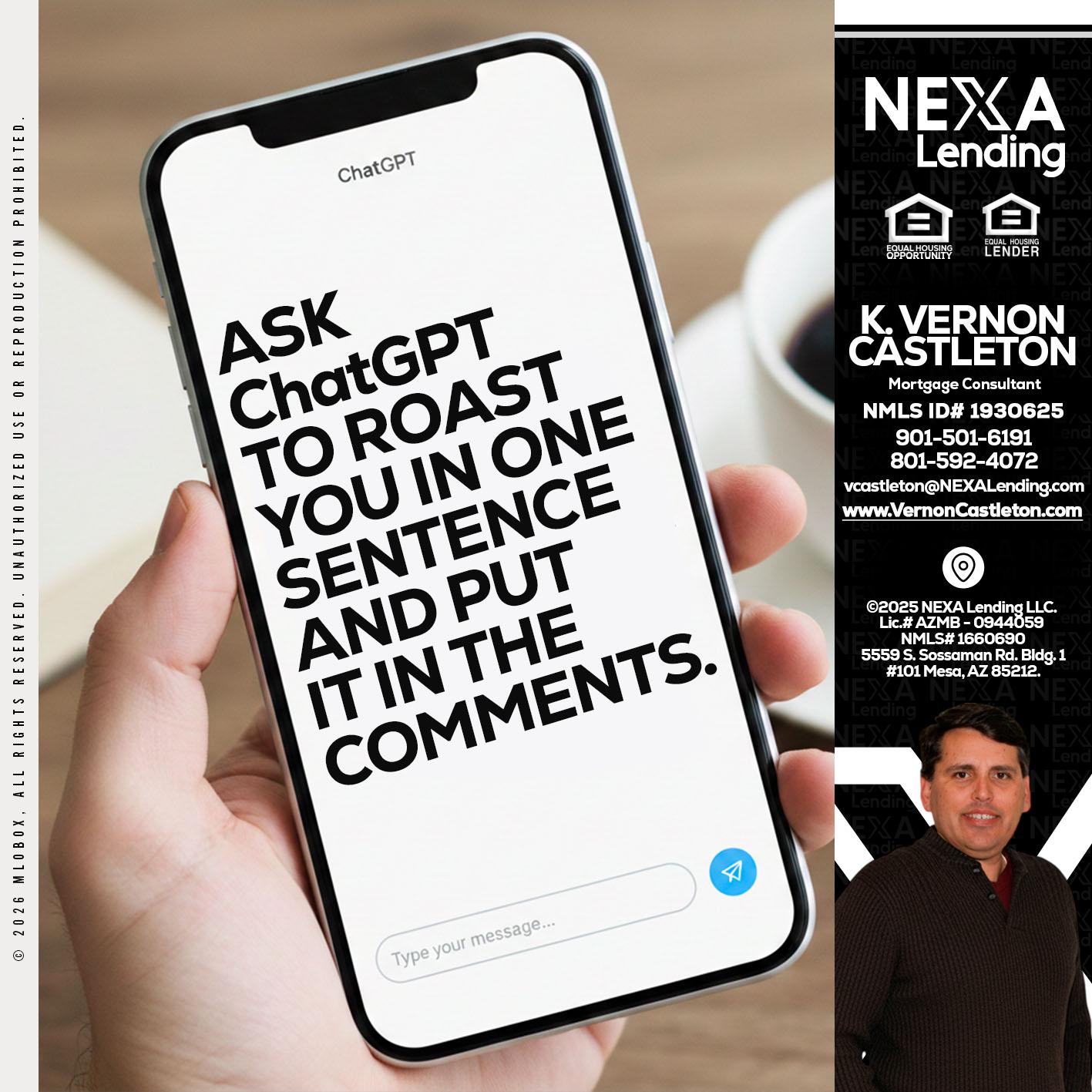 ask chatgpt - K. Vernon Castleton -Mortgage Consultant