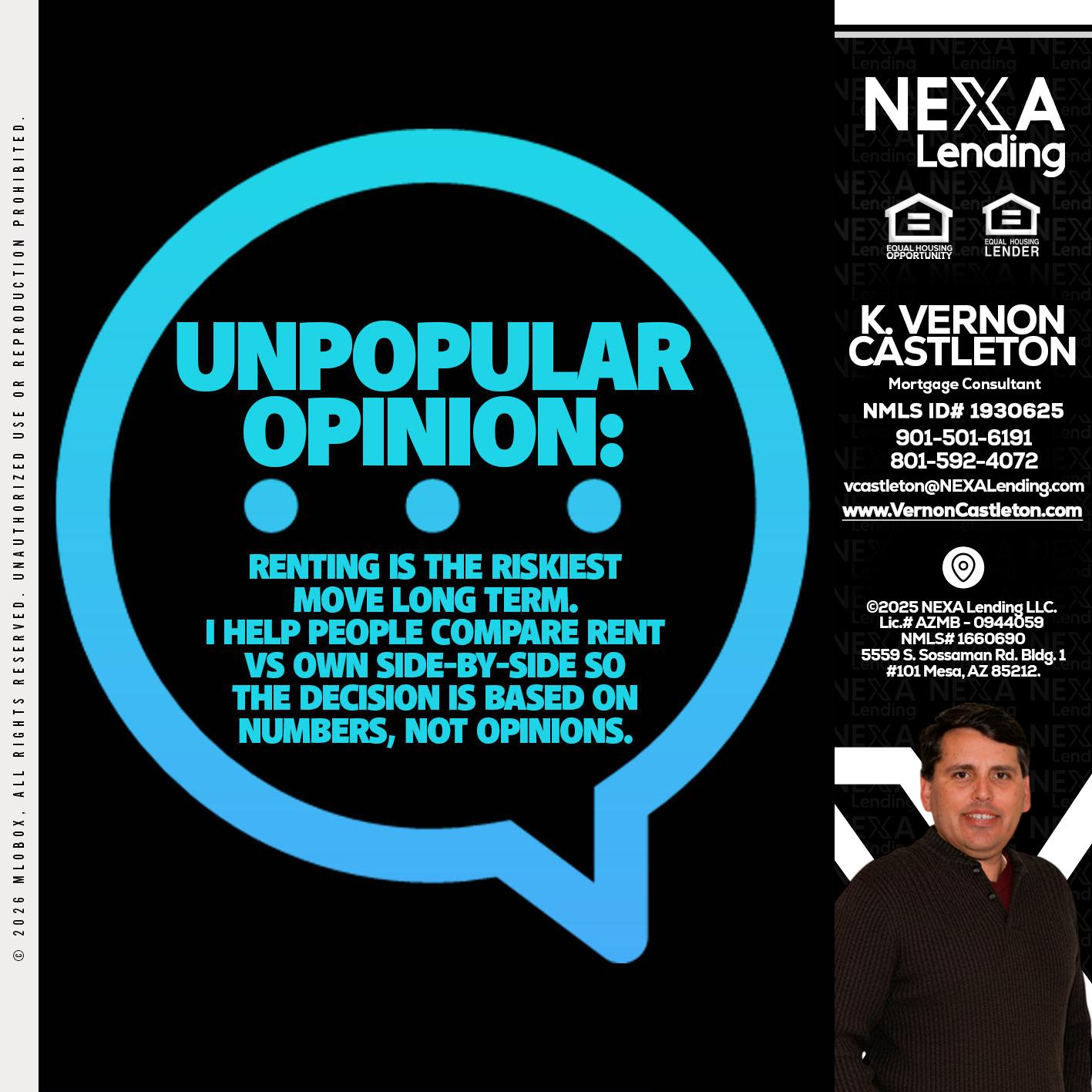 unpopular opinion - K. Vernon Castleton -Mortgage Consultant