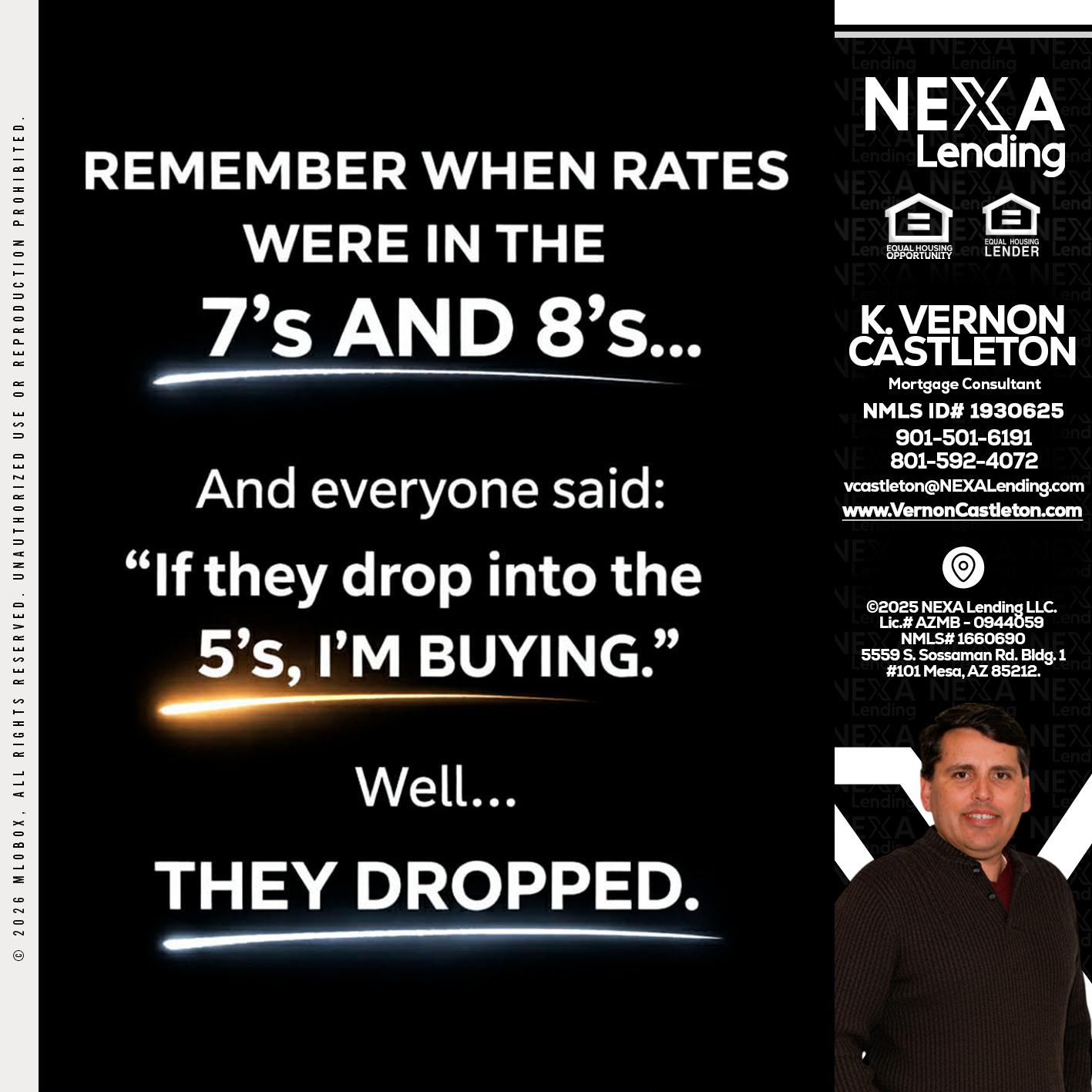 REMEMBER WHEN - K. Vernon Castleton -Mortgage Consultant