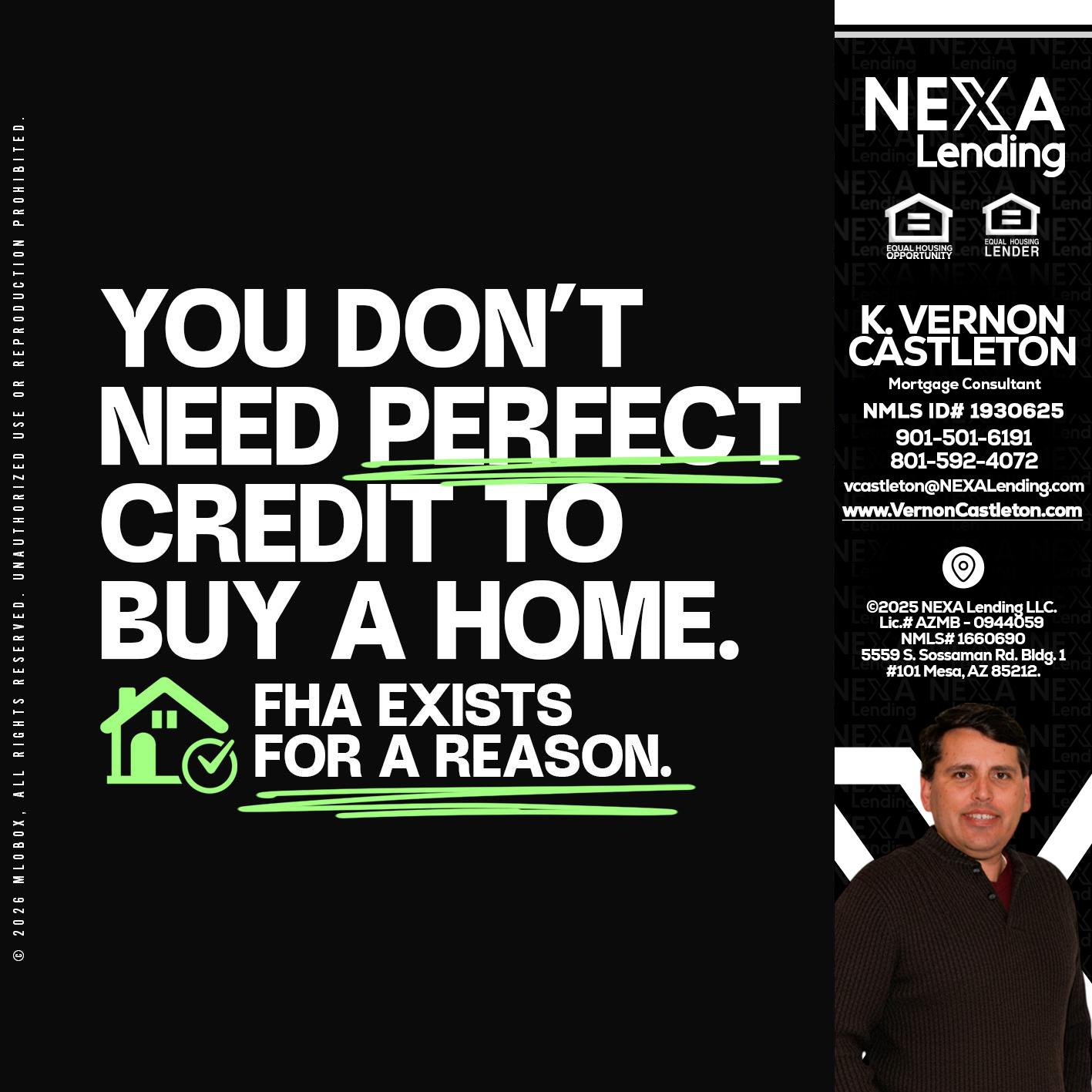 you don't need - K. Vernon Castleton -Mortgage Consultant