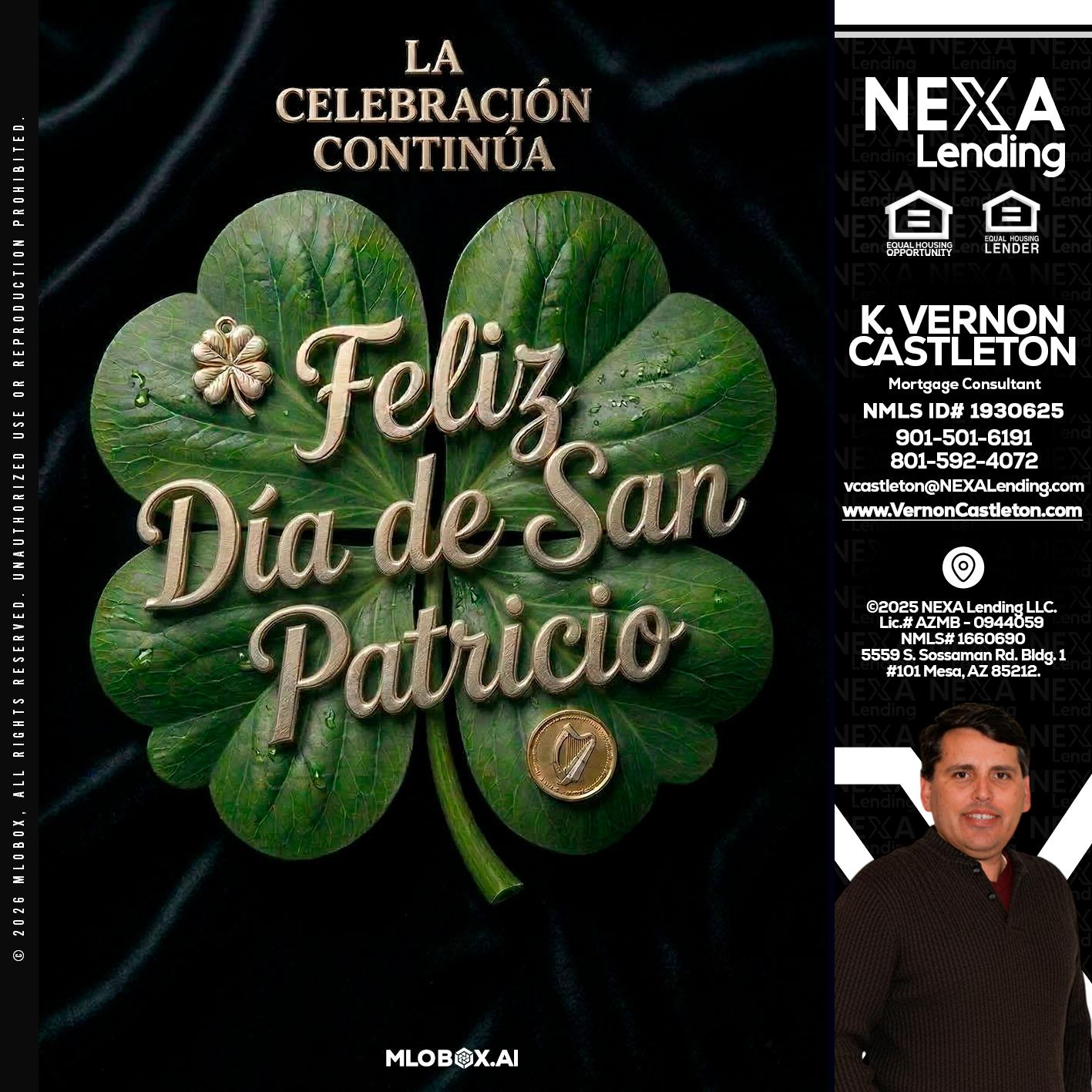 FELIZ DIA DE SAN PATRICIO - K. Vernon Castleton -Mortgage Consultant