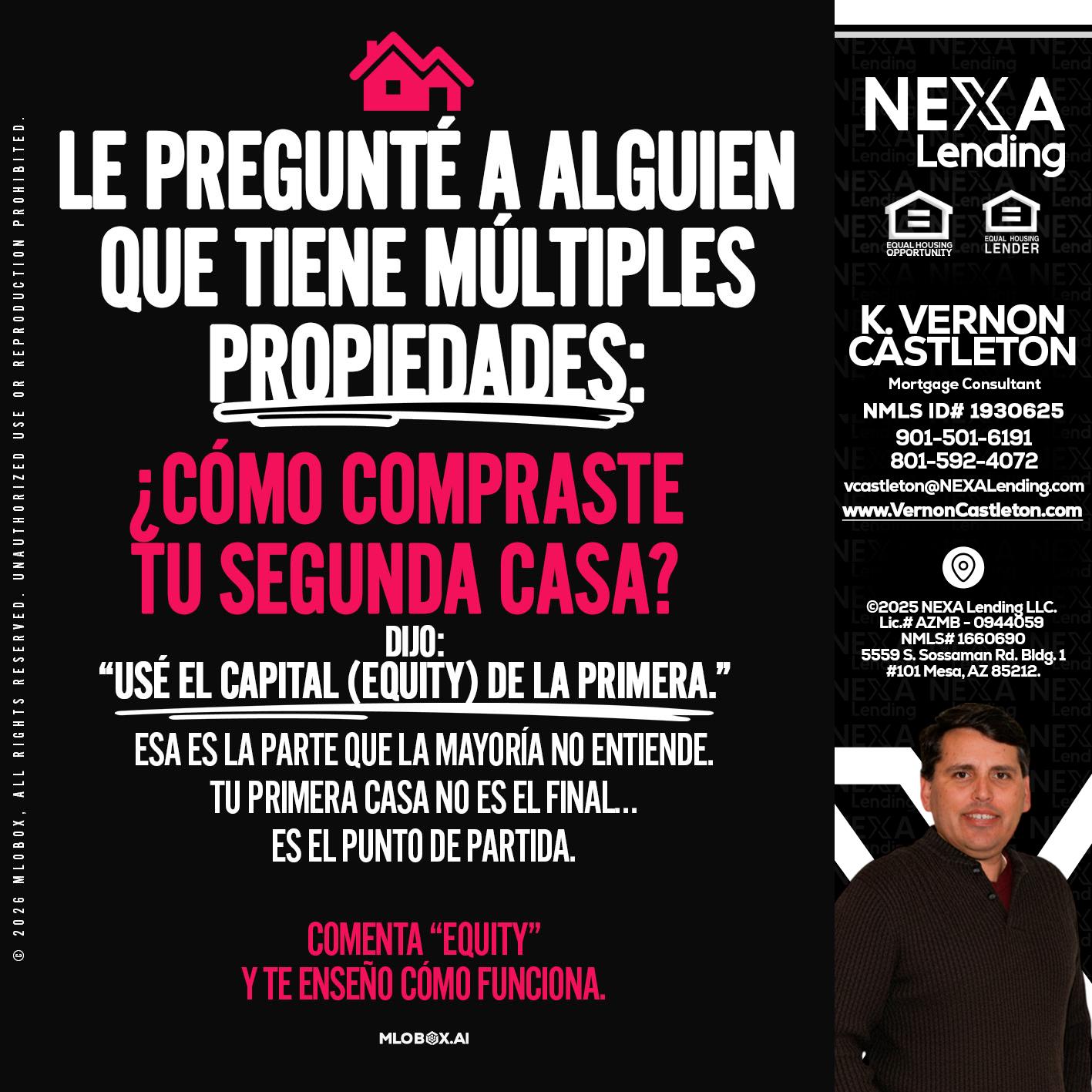 LE PREGUNTE A ALGUIEN - K. Vernon Castleton -Mortgage Consultant