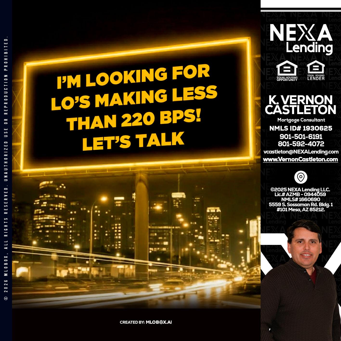 Looking for MLOs - K. Vernon Castleton -Mortgage Consultant