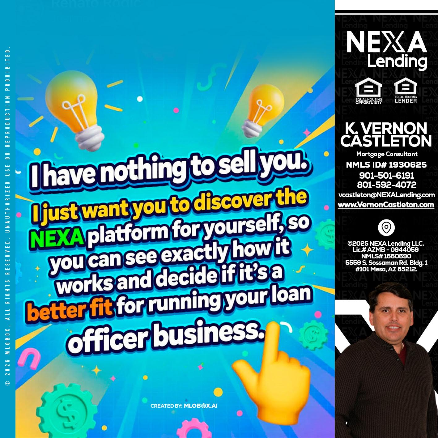 I HAVE NOTHING - K. Vernon Castleton -Mortgage Consultant