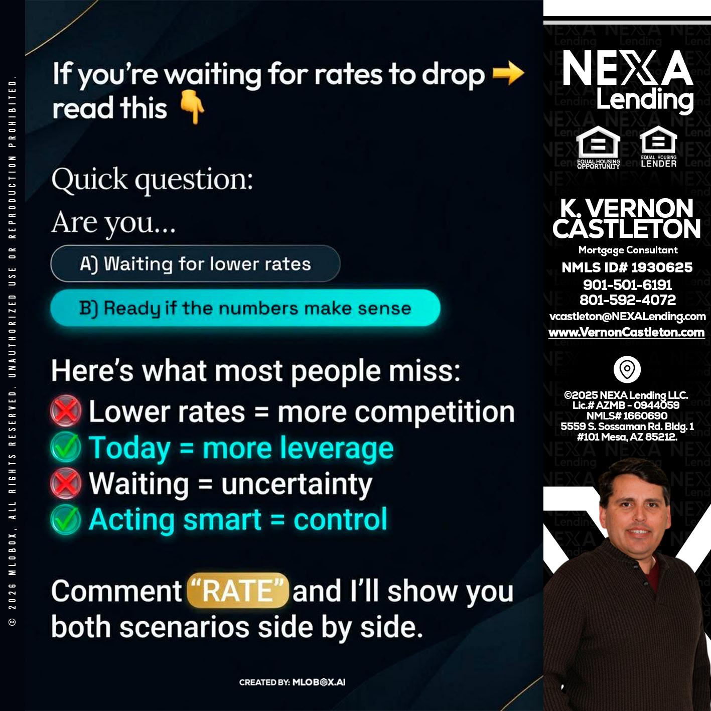 IF YOU ARE - K. Vernon Castleton -Mortgage Consultant