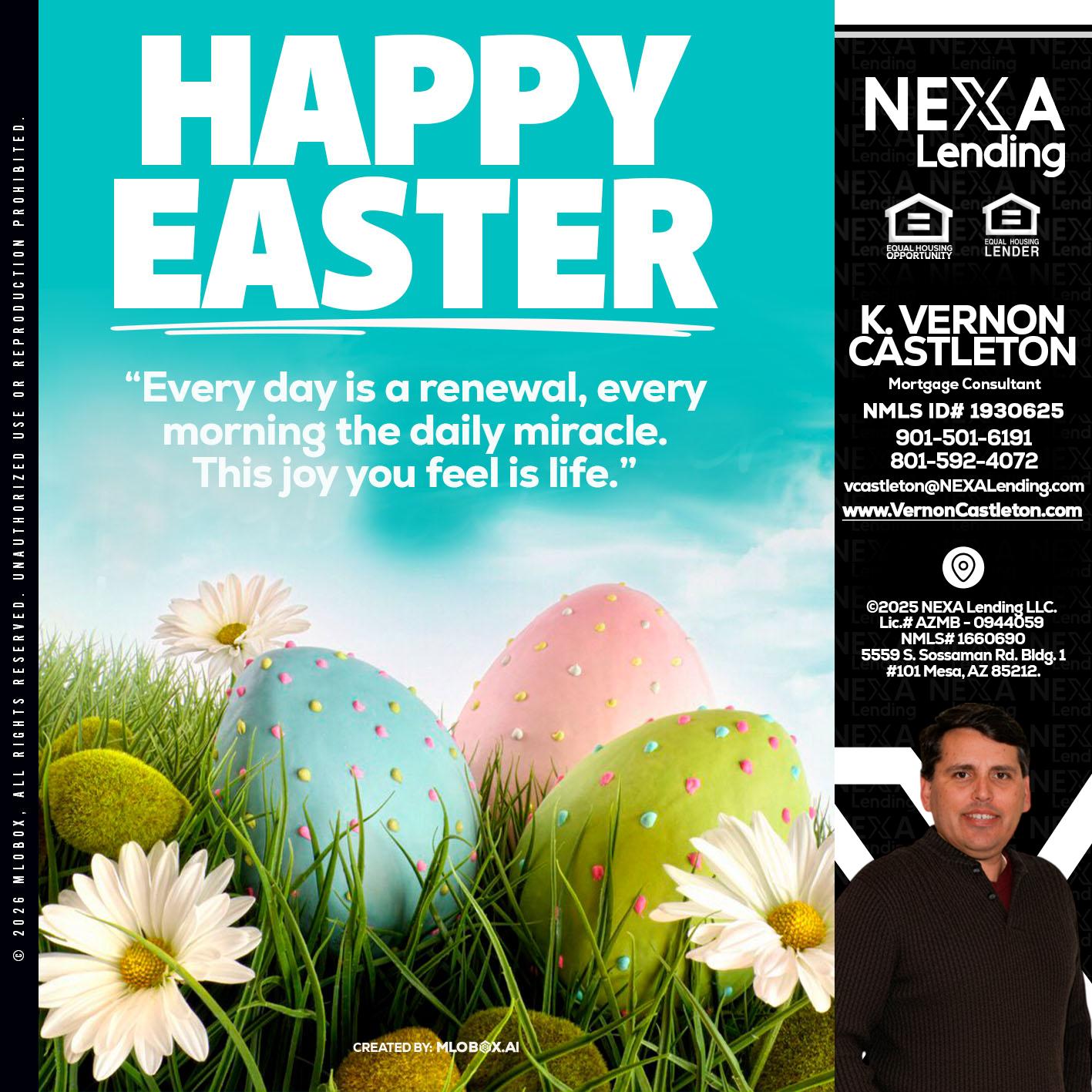 happy easter - K. Vernon Castleton -Mortgage Consultant