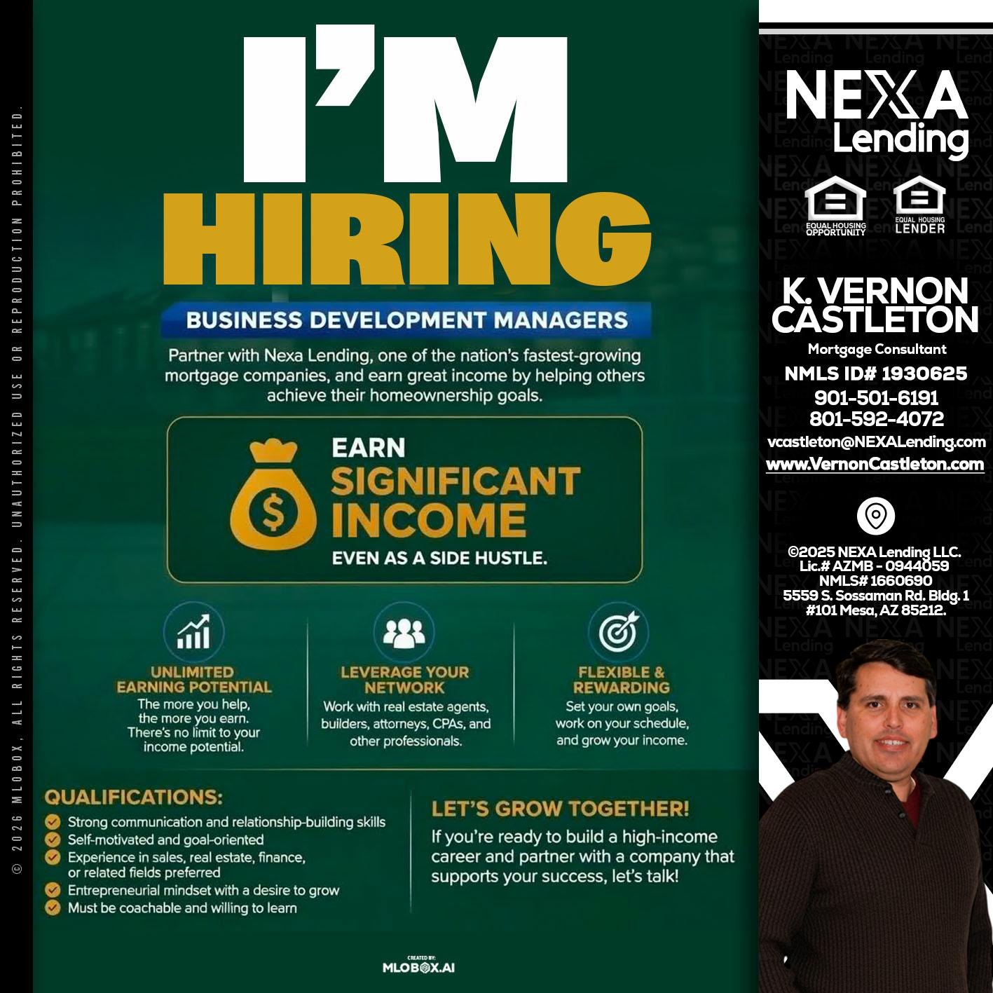 IM HIRING - K. Vernon Castleton -Mortgage Consultant
