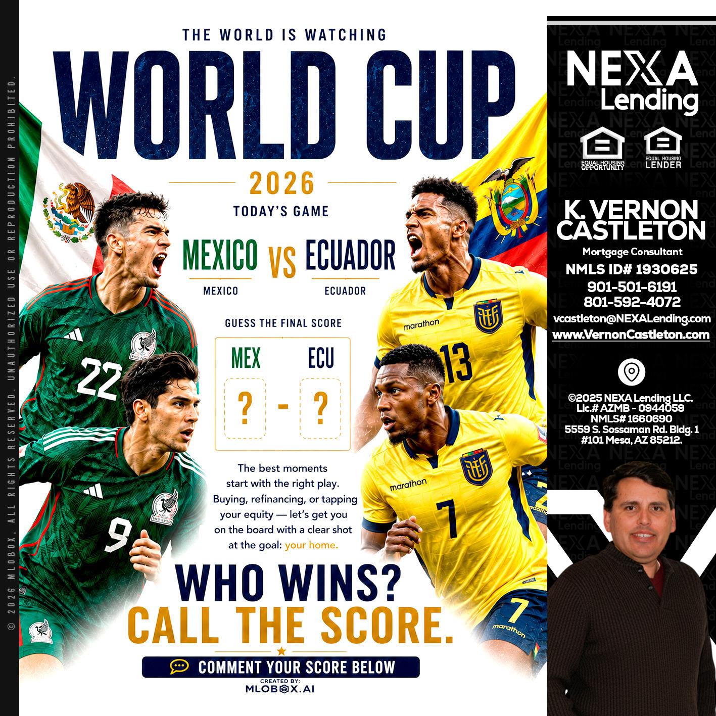 WORLD CUP 2026 - K. Vernon Castleton -Mortgage Consultant