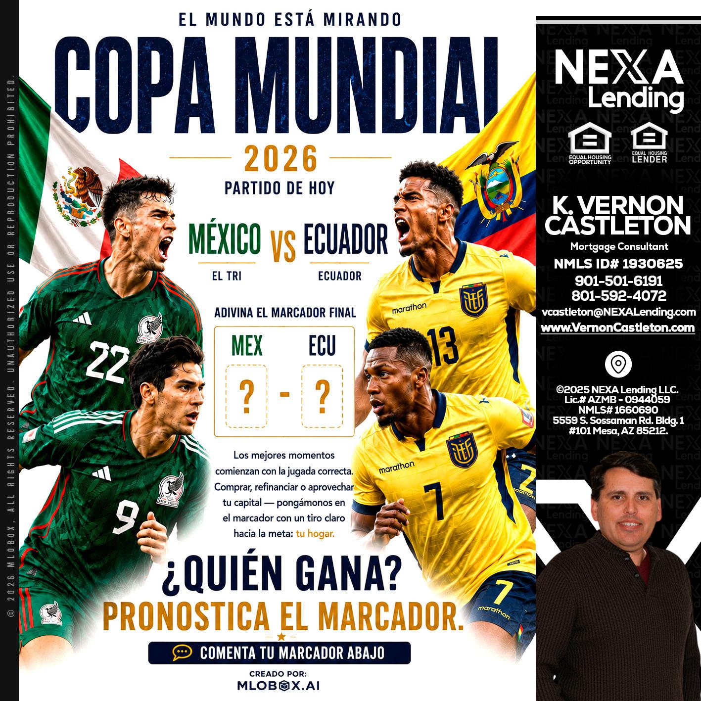 COPA MUNDIAL 2026 - K. Vernon Castleton -Mortgage Consultant