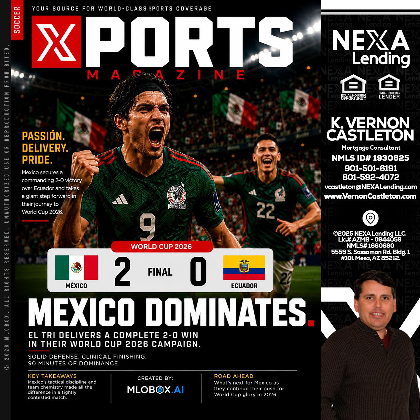 XPORTS MEX 2-0 ECUADOR - K. Vernon Castleton -Mortgage Consultant