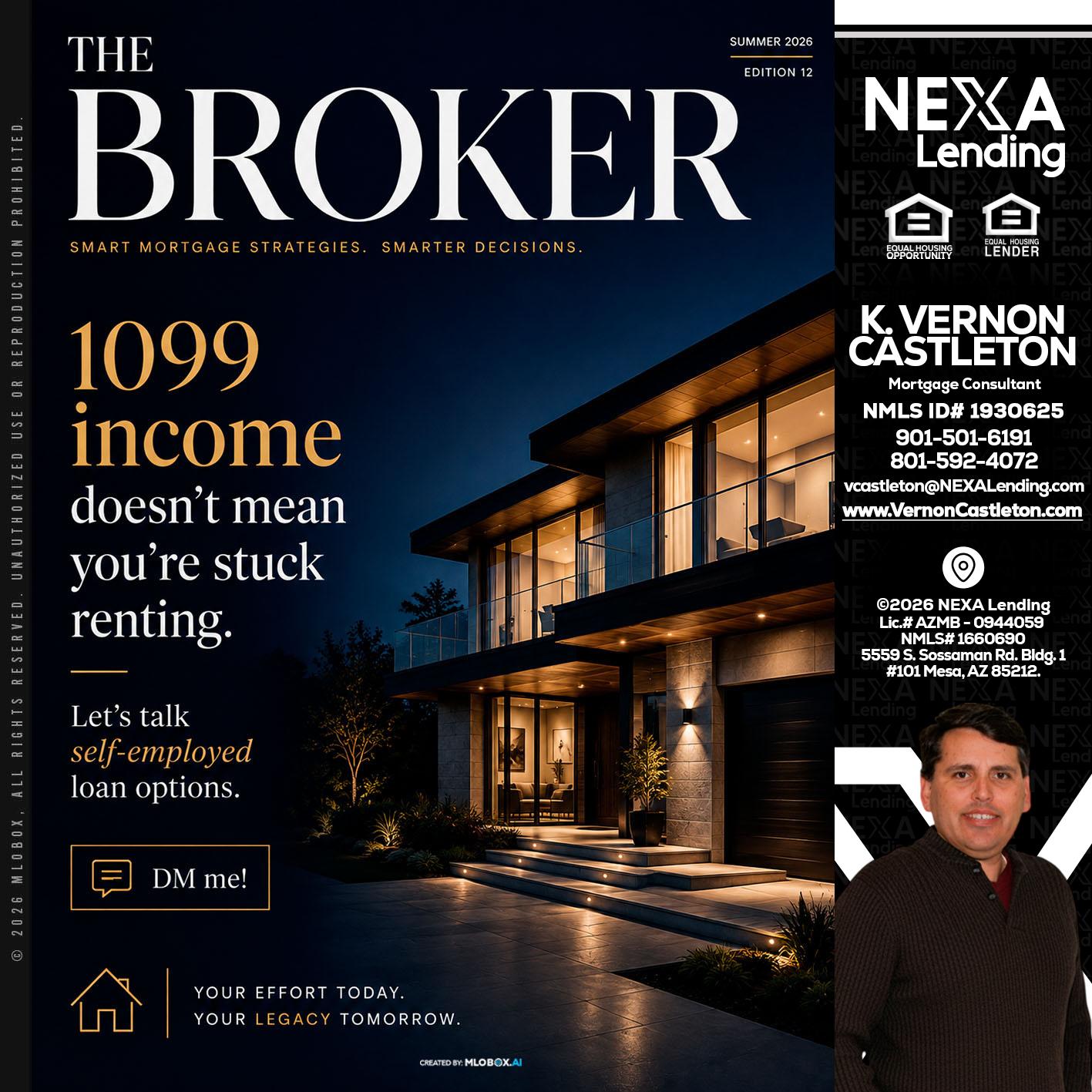 THE BROKER - K. Vernon Castleton -Mortgage Consultant