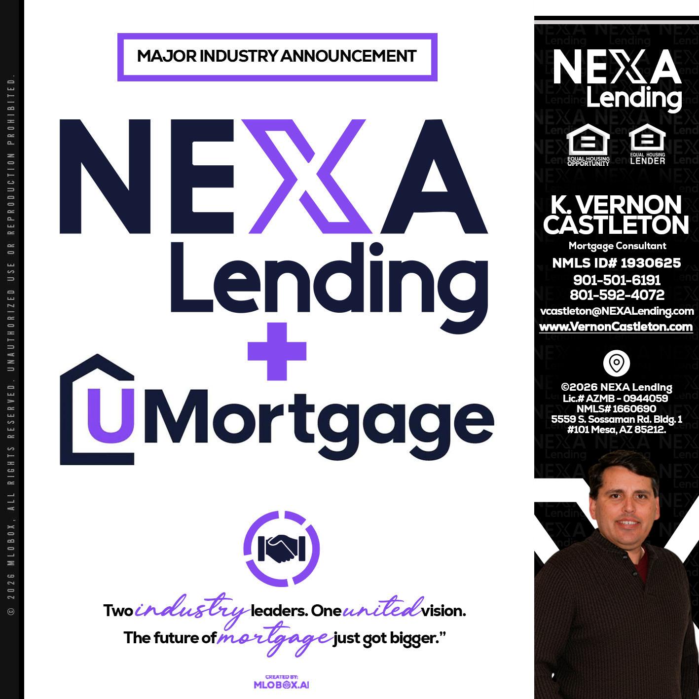 NEXA LENDING U MORTGAGE - K. Vernon Castleton -Mortgage Consultant
