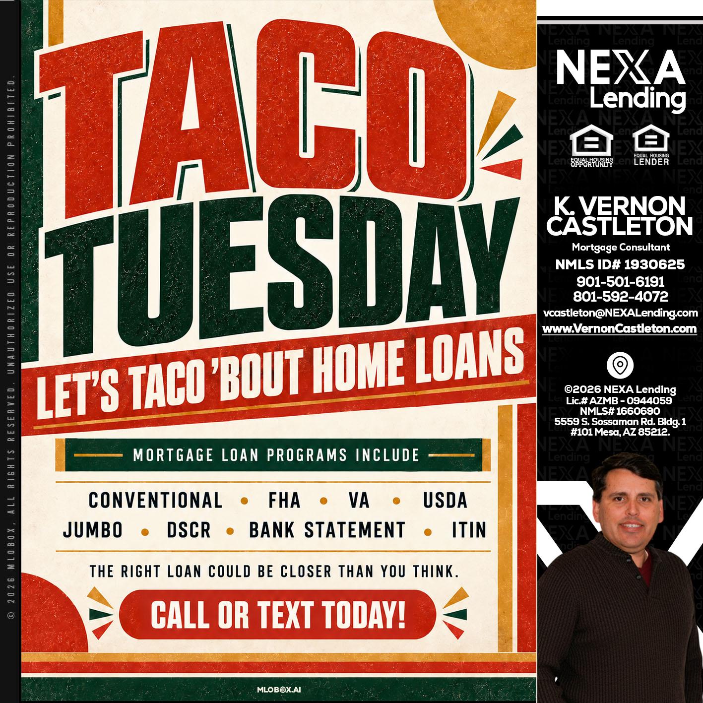 TACO TUESDAY - K. Vernon Castleton -Mortgage Consultant