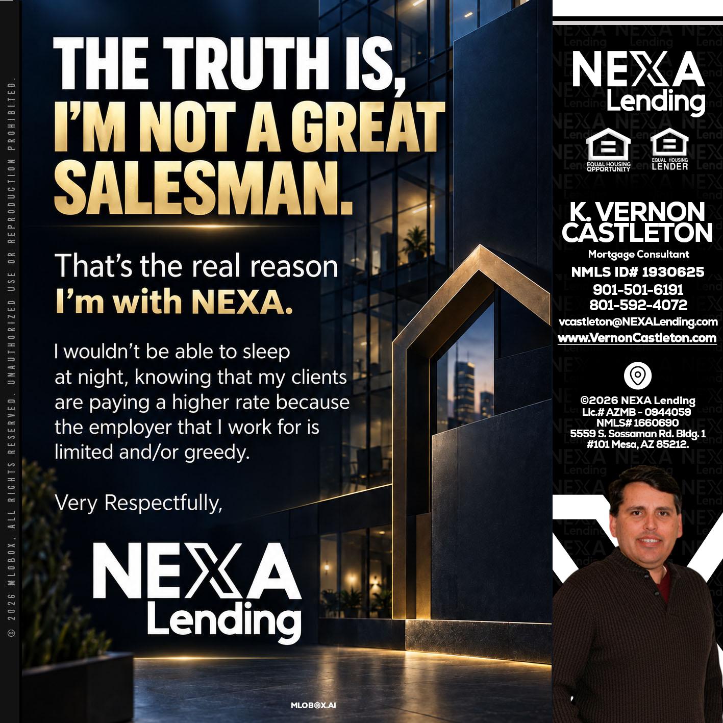 THE TRUTH IS - K. Vernon Castleton -Mortgage Consultant
