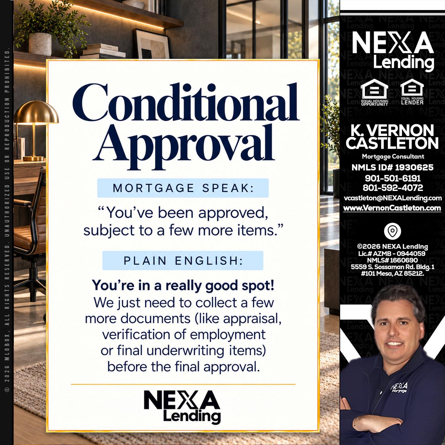 CONDITIONAL APROVAL - K. Vernon Castleton -Mortgage Consultant