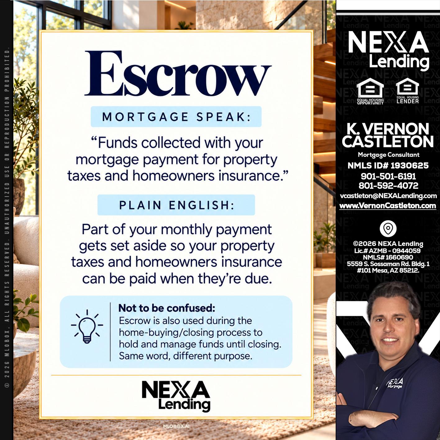 ESCROW - K. Vernon Castleton -Mortgage Consultant