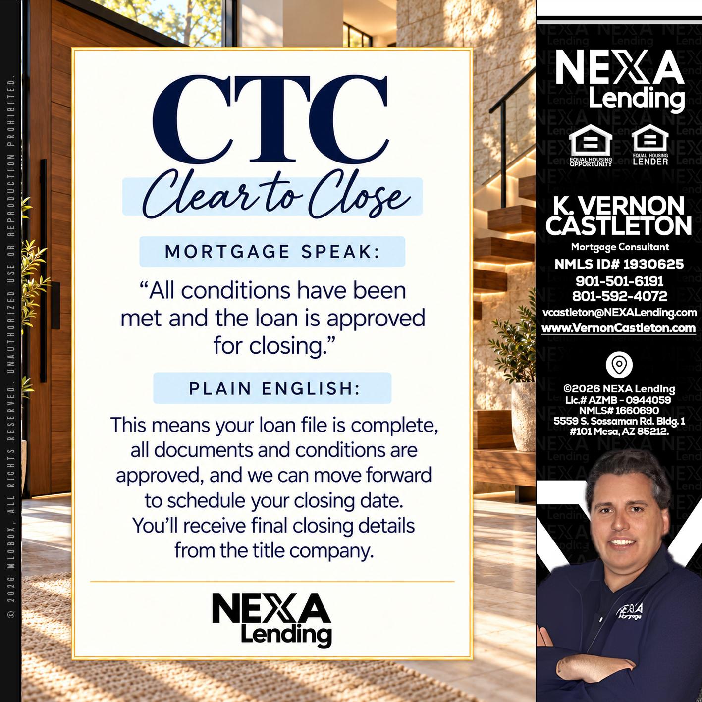 CLEAR TO CLOSE - K. Vernon Castleton -Mortgage Consultant