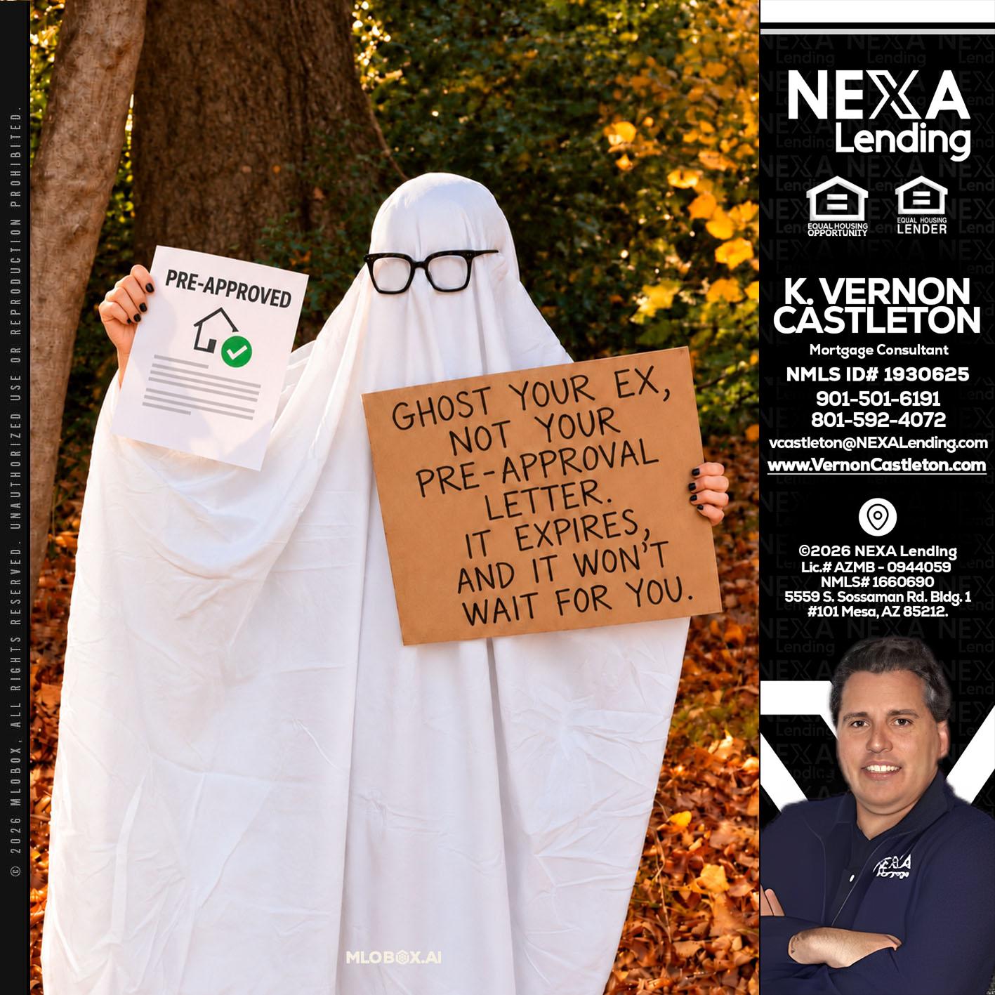 ghost you ex - K. Vernon Castleton -Mortgage Consultant